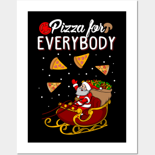 Pizza For Everybody Funny Christmas Sweater Posters and Art